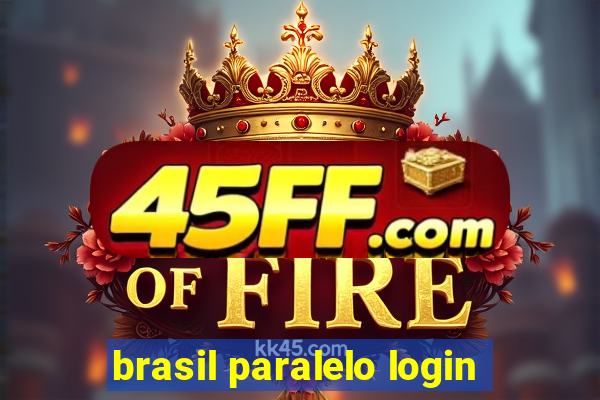 brasil paralelo login